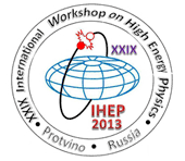 XXIX-th International Workshop on High Energy Physics: NEW RESULTS and ACTUAL PROBLEMS  in PARTICLE & ASTROPARTICLE PHYSICS and COSMOLOGY