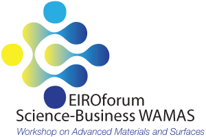 EIROforum Science-Business WAMAS          Workshop on Advanced Materials and Surfaces