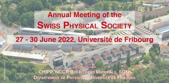 Annual Meeting of the Swiss Physical Society 2022