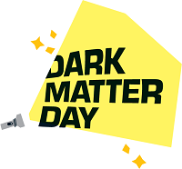 Dark Matter Day | Journée internationale de la matière noire