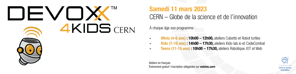 Devoxx4Kids @CERN ***COMPLET | FULLY BOOKED***