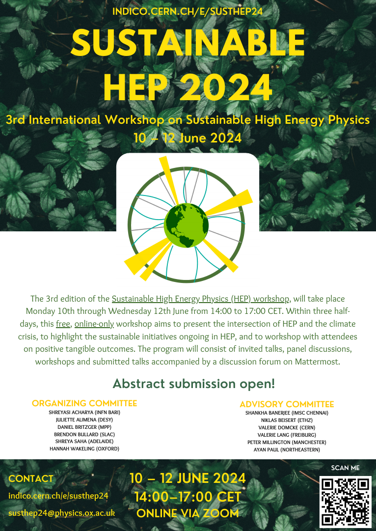 Sustainable HEP 2024 3rd Edition 10 12 June 2024 Overview Indico   PosterSustHep24Feb 