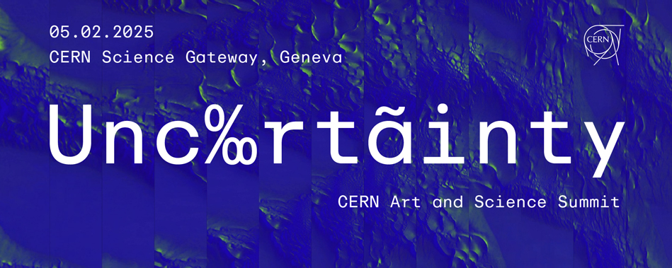 2nd CERN Art and Science Summit