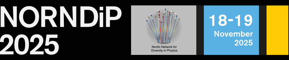 7th Annual Conference of the Nordic Network for Diversity in Physics (NORNDiP)