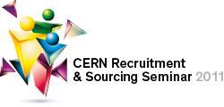CERN Recruitment & Sourcing Best Practices Seminar