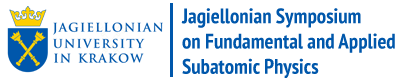 Jagiellonian Symposium on Fundamental and Applied Subatomic Physics