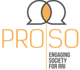 PROSO Multi-Actor Conference "Engaging society for responsible research and innovation (RRI): New options to move forward"