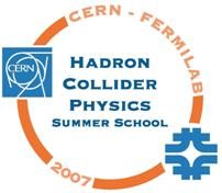2007 CERN-Fermilab HCP Summer School