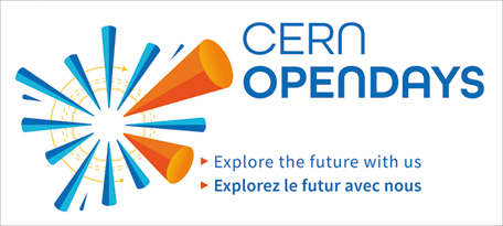 LE CERN OUVRE SES PORTES AU PUBLIC LE 14 ET 15 SEPTEMBRE / CERN OPENS ITS DOORS TO THE PUBLIC ON 14 AND 15 SEPTEMBER