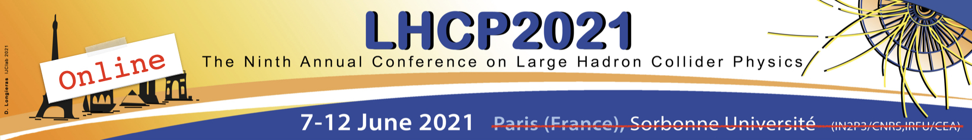9th Edition of the Large Hadron Collider Physics Conference