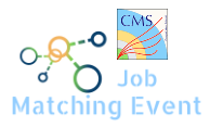 CMS Job Matching Event (JMEv)